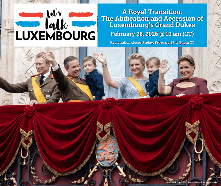 Grand Ducal family waving from balcony. White text in blue box describing the event details and title next to the Let's Talk Luxembourg Logo.