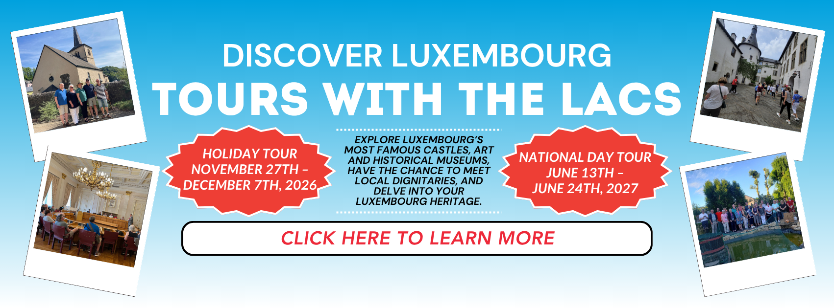Discover Luxembourg Tours with the LACS Information Banner Text, 